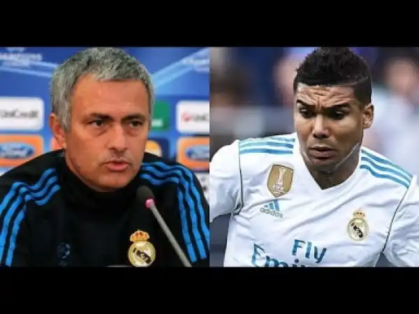 Video: Real Madrid Casemiro Reveals What Working Under Jose Mourinho Was Like
